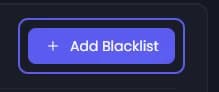 The Add Blacklist button