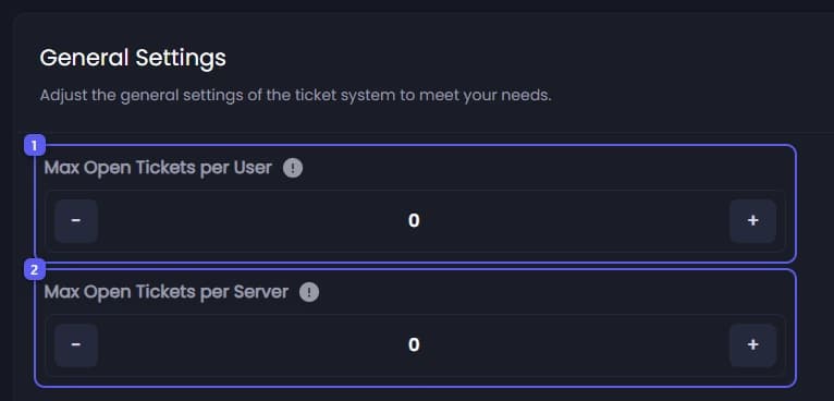 Max Open Tickets per User and per Server
