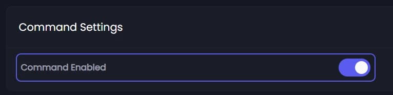 Command Enabled under Command Settings