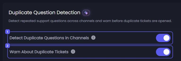 Detect Duplicate Questions in Channels and Warn About Duplicate Tickets