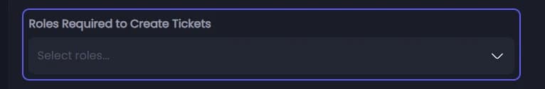 Roles Required to Create Tickets in Ticket Settings