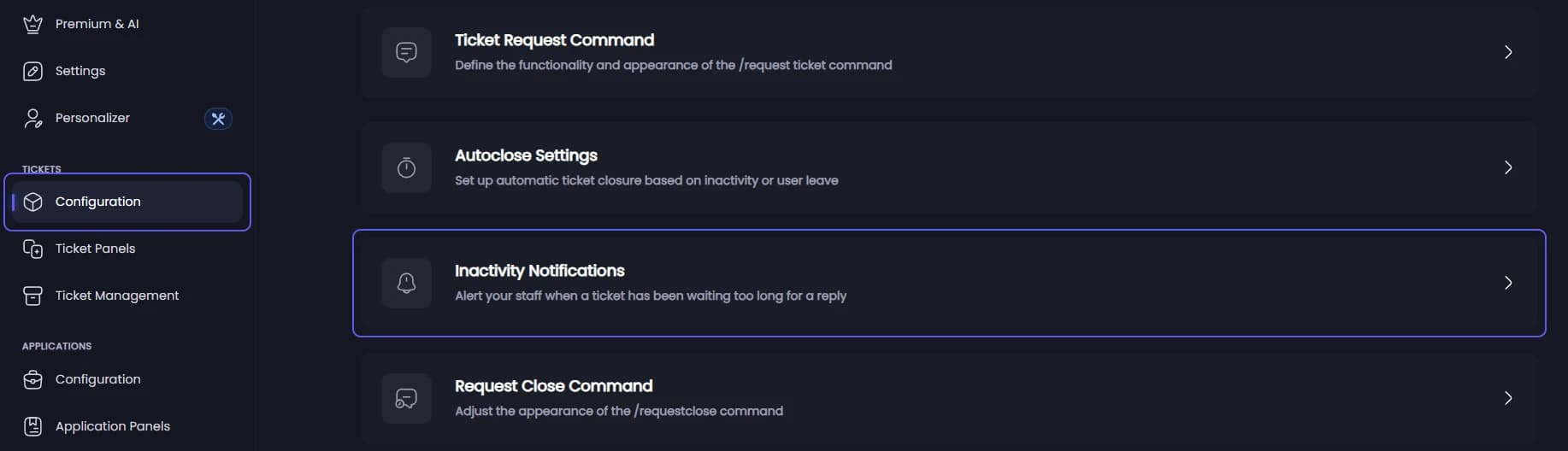 Inactivity Notifications on the Ticket Configuration page