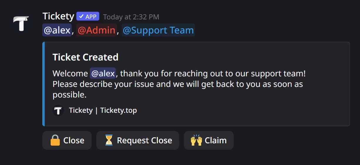The first message in a new ticket in Discord