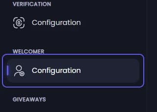 Configuration under Welcomer in the sidebar